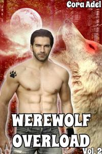 Werewolf Overload: Volume 2