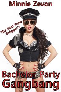 First Time Stripper's Bachelor Party Gangbang