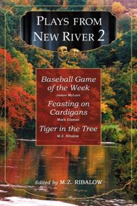 Plays from New River
