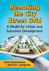 Remaking the City Street Grid