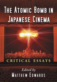 Atomic Bomb in Japanese Cinema