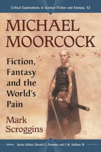 Critical Explorations in Science Fiction and Fantasy
