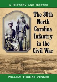 30th North Carolina Infantry in the Civil War