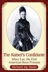 Kaiser's Confidante