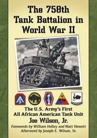 758th Tank Battalion in World War II
