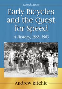 Early Bicycles and the Quest for Speed