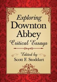 Exploring Downton Abbey
