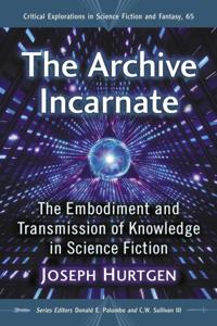 Critical Explorations in Science Fiction and Fantasy