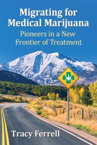 Migrating for Medical Marijuana