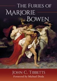Furies of Marjorie Bowen