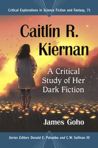 Critical Explorations in Science Fiction and Fantasy