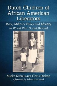 Dutch Children of African American Liberators