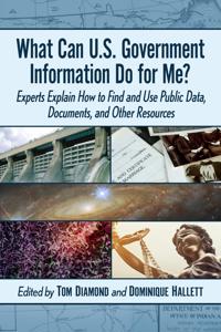 What Can U.S. Government Information Do for Me?