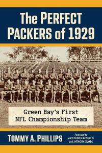 The Perfect Packers of 1929