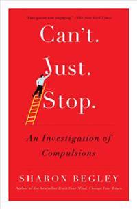 Can't Just Stop: An Investigation of Compulsions