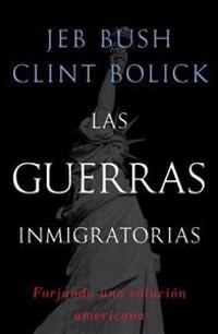 Las guerras inmigratorias