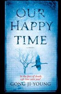 Our Happy Time