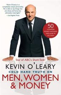 Cold Hard Truth On Men, Women, and Money