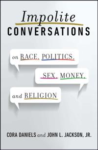 Impolite Conversations