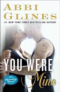 You Were Mine