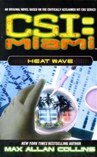 Heat Wave