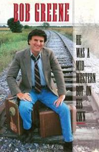 He Was a Midwestern Boy on His Own