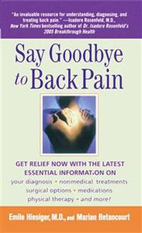 Say Goodbye to Back Pain