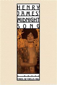 Henry James' Midnight Song