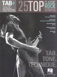 25 Top Classic Rock Songs - Tab. Tone. Technique.