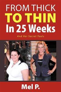 Bokomslag for "From Thick To Thin In 25 Weeks"