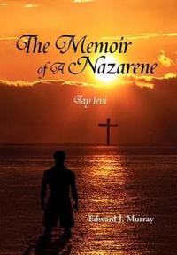 Bokomslag för "The Memoir of a Nazarene"