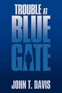 Bokomslag for "Trouble at Blue Gate"