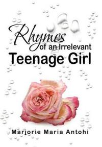 Bokomslag for "Rhymes of an Irrelevant Teenage Girl"