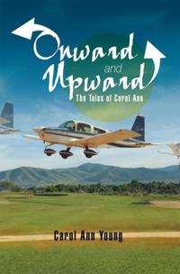 Onward and Upward: the Tales of Carol Ann