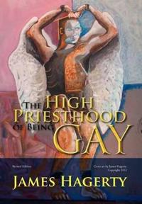 Bokomslag for "The High Priesthood of Being Gay"