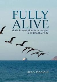 Fully Alive