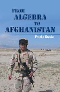 From Algebra to Afghanistan