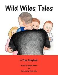 Wild Wiles Tales