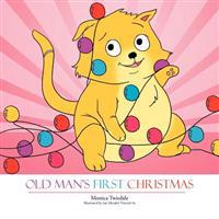 Old Man's First Christmas