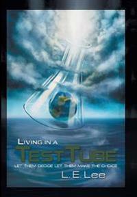 Bokomslag för "Living in a Test Tube"