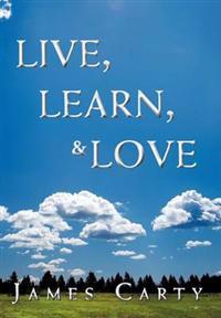 Bokomslag för "Live, Learn, & Love"