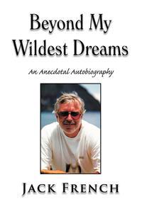 Beyond My Wildest Dreams