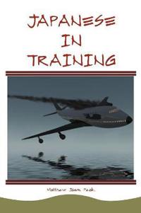 Bokomslag för "Japanese in Training"