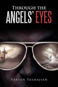 Bokomslag för "Through the Angels' Eyes"