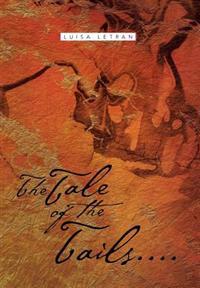Bokomslag för "The Tale of the Tails...."