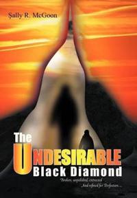 The Undesirable Black Diamond