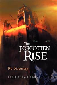 The Forgotten Rise