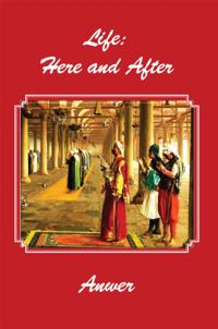 Life: Here and After