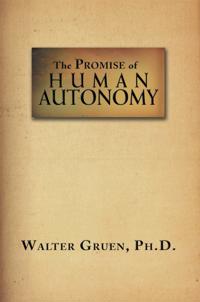 Promise of Human Autonomy