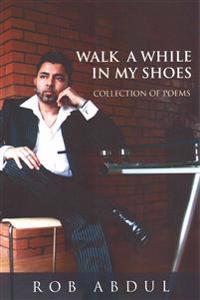 Walk A While In My Shoes